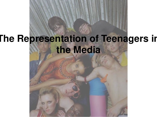how the media portrays teens How the media portrays teens